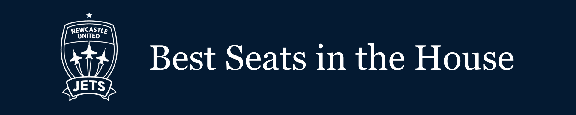 Best Seats in the House Banner