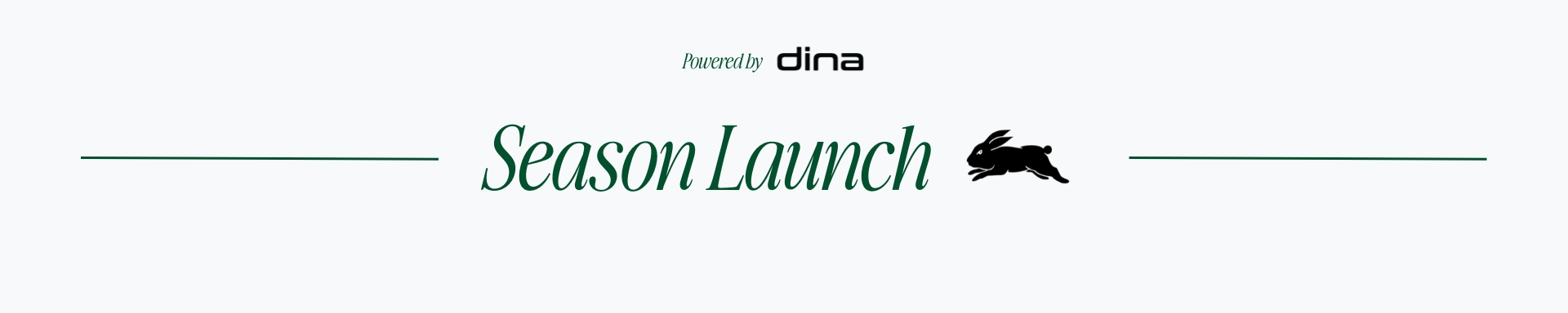 Season Launch DINA Banner