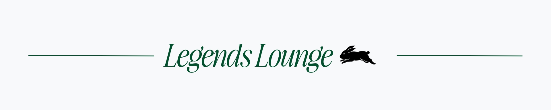 Legends Lounge 26 Banner