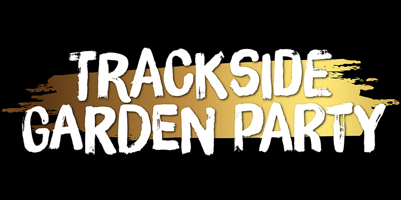 Trackside Garden Party Thumbnail